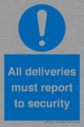 all-deliveries-must-report-to-security~
